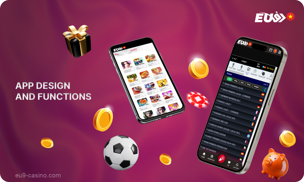 Dengan desain yang dioptimalkan untuk seluler, aplikasi Eu9 menawarkan taruhan olahraga, permainan kasino, setoran dan penarikan, aktivasi bonus, dan streaming olahraga langsung