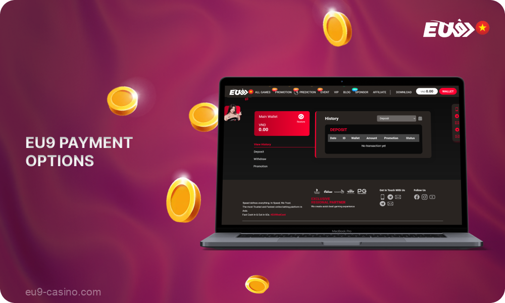 In Vietnam, Eu9 users can use several reliable and secure payment methods to top up their game wallet and withdraw winnings